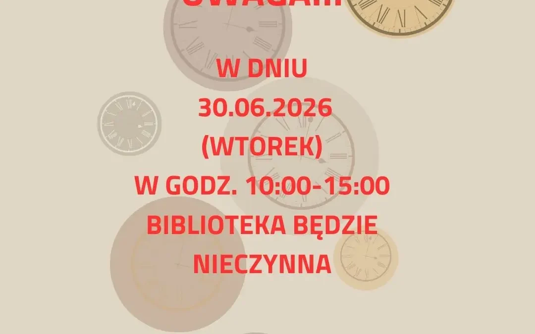 Biblioteka w Czempiniu nieczynna 30 czerwca w godzinach 10-15