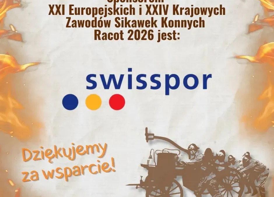 SwissporTON Polska sponsorem Zawodów Sikawek Konnych w Racocie