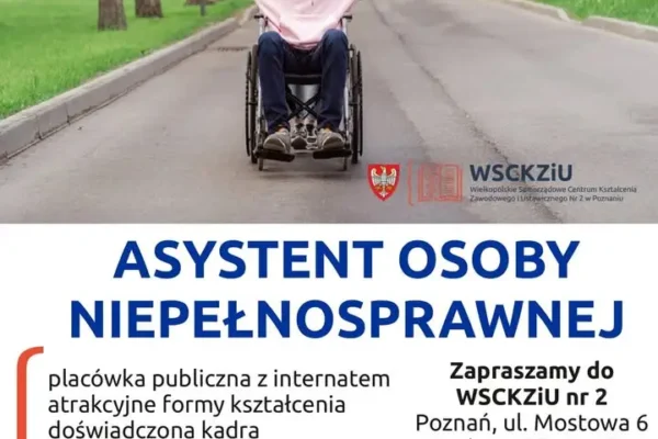 Kurs na Asystenta Osoby Niepełnosprawnej w Poznaniu – bezpłatna nauka i praca gwarantowana