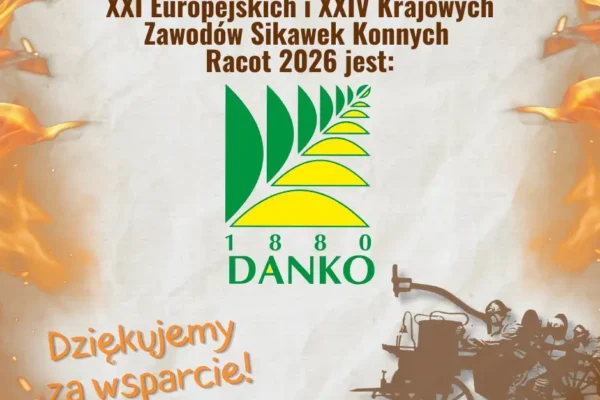 DANKO sponsorem Zawodów Sikawek Konnych w Racocie 2026