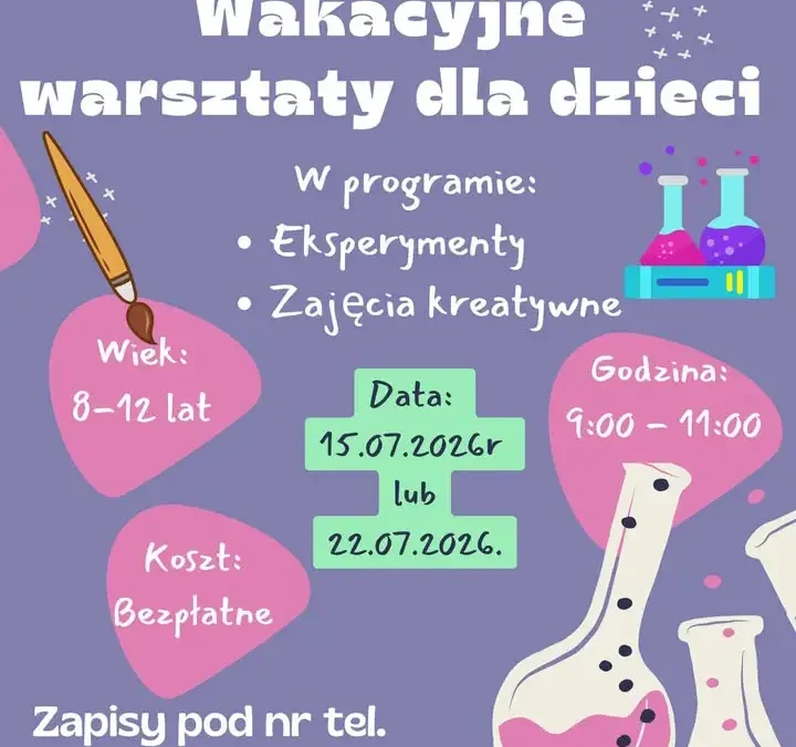 Bezpłatne warsztaty wakacyjne dla dzieci w Śmiglu – zapisy trwają