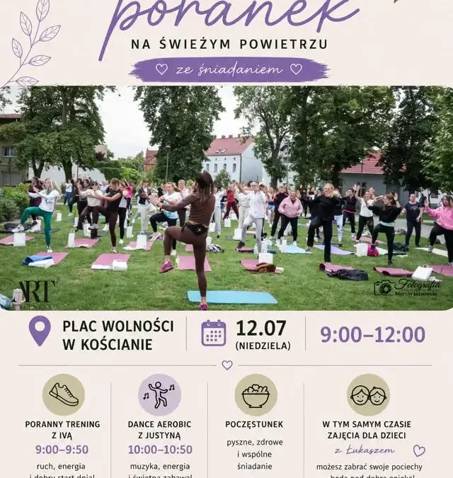 Poranny trening Zumba i Dance Aerobic na Placu Wolności w Kościanie