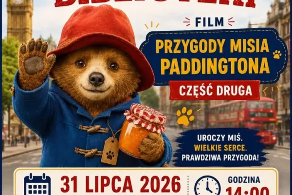 Letni Maraton Filmowy w Krzywiniu: Przygody misia w Kinie Biblioteki