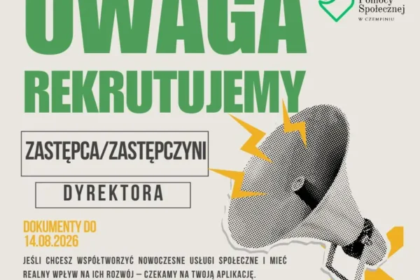 Nabór na Zastępcę Dyrektora Ośrodka Pomocy Społecznej w Czempiniu