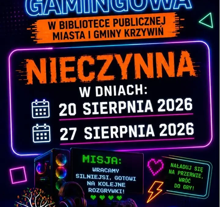 Strefa Gamingowa w Krzywiniu z krótką przerwą w sierpniu