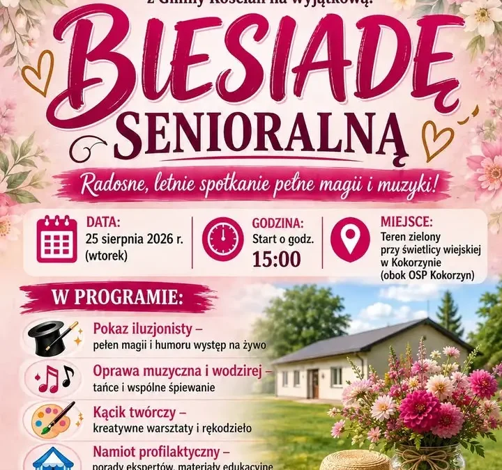 Biesiada Senioralna w Kokorzynie – 25 sierpnia 2026