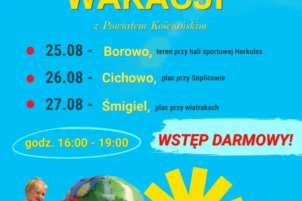 Zakończenie wakacji z niespodzianką dla dzieci w Śmiglu