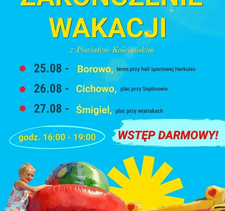 Zakończenie wakacji z niespodzianką dla dzieci w Śmiglu