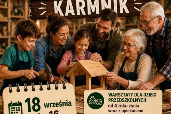 Międzypokoleniowe warsztaty stolarskie w Krzywiniu – zbuduj karmnik dla ptaków