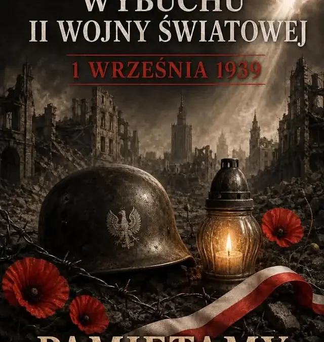 87. rocznica wybuchu II wojny światowej – pamiętamy o bohaterach