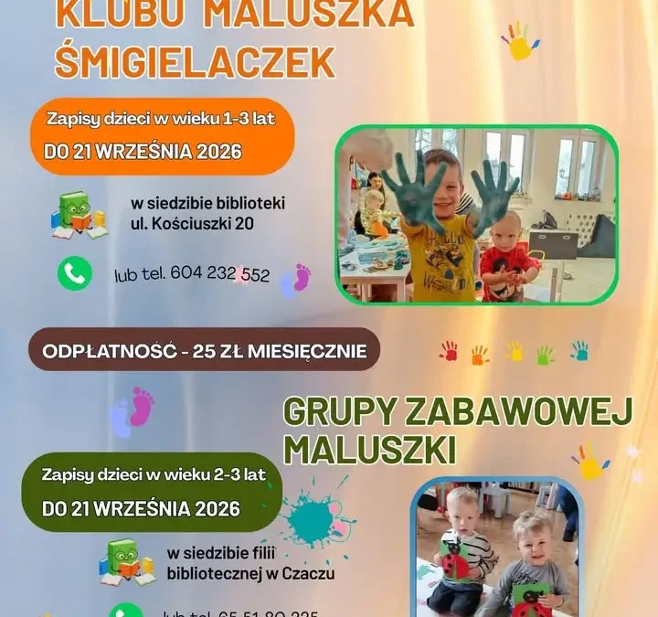 Nabór do Klubu Maluszka i grupy zabawowej w Śmiglu – zapisy do 21 września