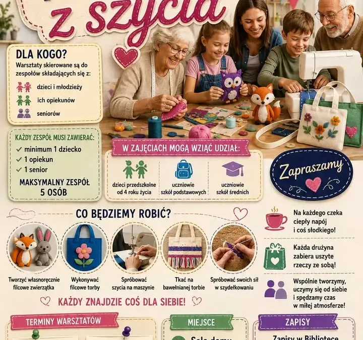 Bezpłatne warsztaty szycia w Krzywiniu – połącz pokolenia