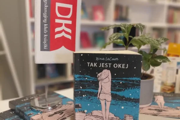 Młodzieżowy Klub Książki w Czempiniu omówił powieść Niny LaCour „Tak jest okej”