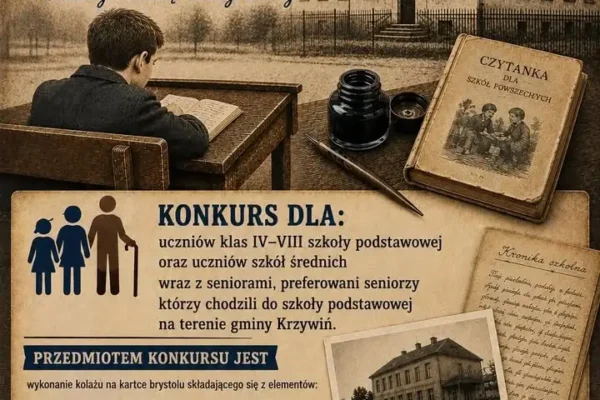 Konkurs „Duch szkoły, której już nie ma” – ocalmy historię dawnych szkół w gminie Krzywiń