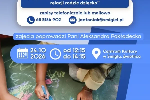 Bezpłatne warsztaty dla rodziców w Śmiglu – ruszyły zapisy