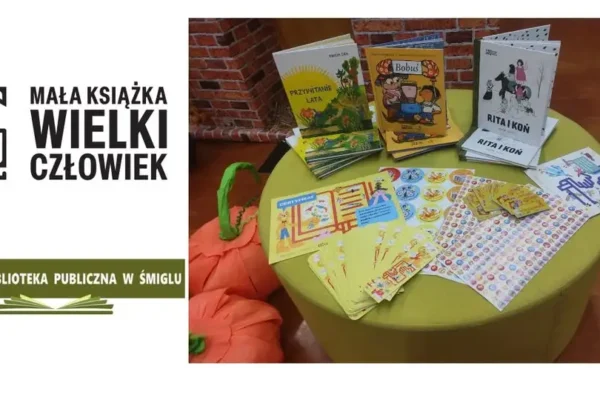 Biblioteka w Śmiglu zaprasza przedszkolaki do akcji „Mała książka – wielki człowiek”