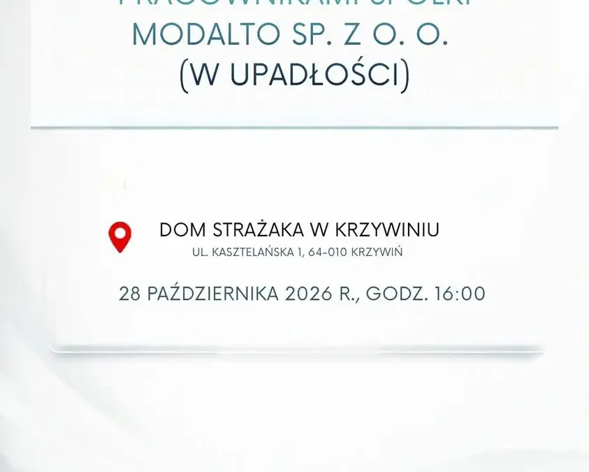 Byli pracownicy MODALTO spotkają się z syndykiem w Krzywiniu